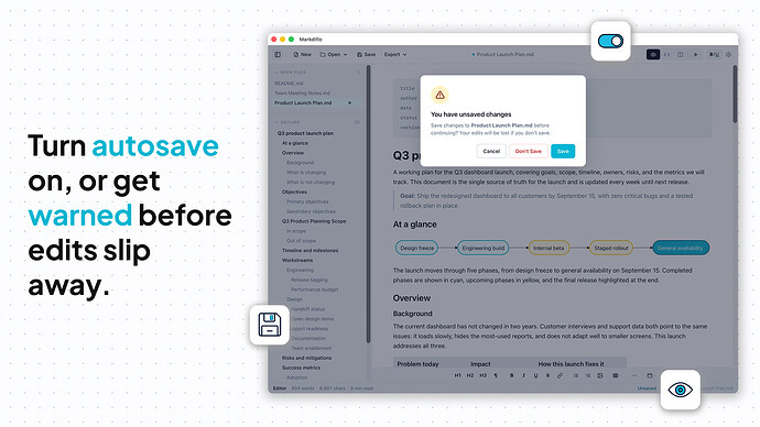 Turn autosave on, or get warned before edits slip away.